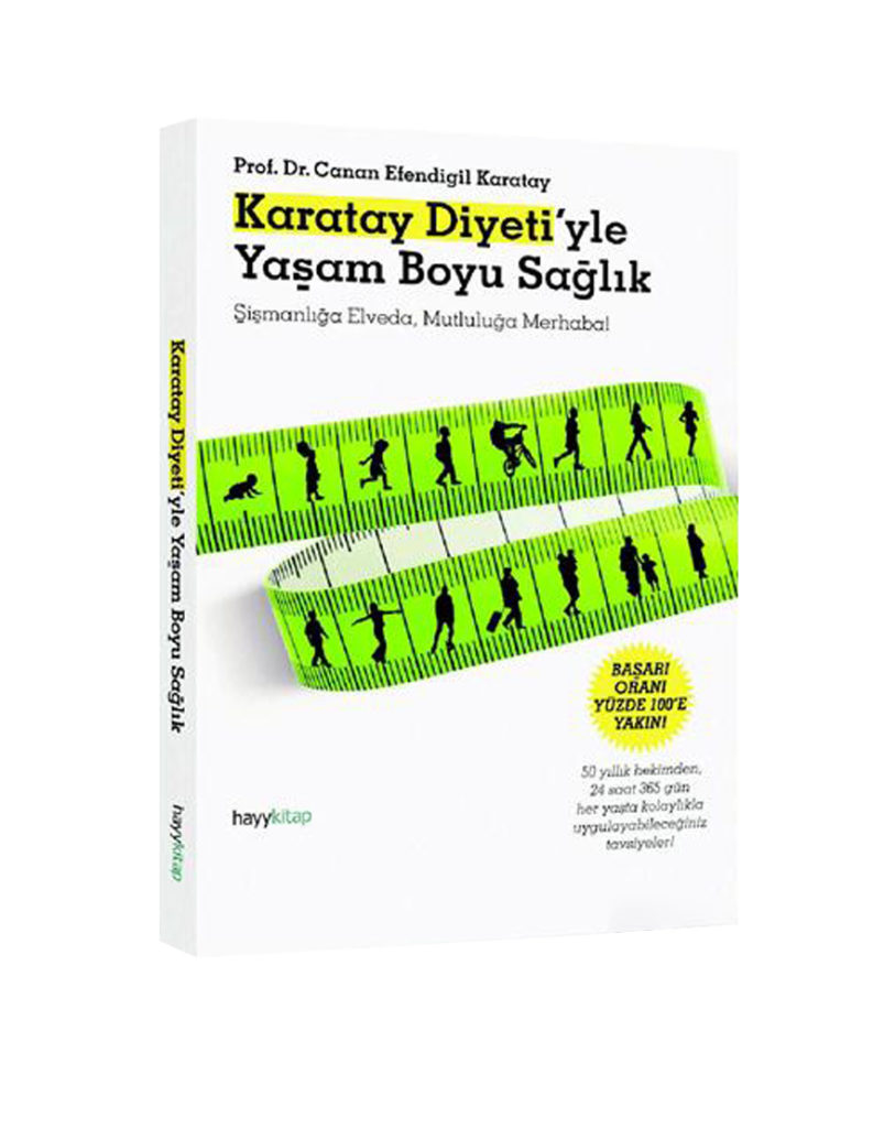 Karatay Diyeti'yle Yaşam Boyu Sağlık